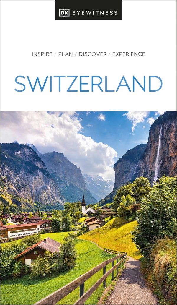 Dk Switzerland (travel Guide)