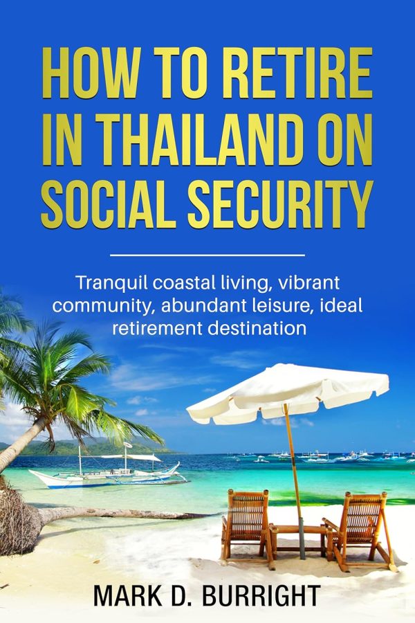 How to retire on social security in thailand hua