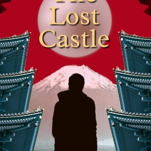 The Lost Castle: A Cameron Barnes Travel Mystery (the Lost