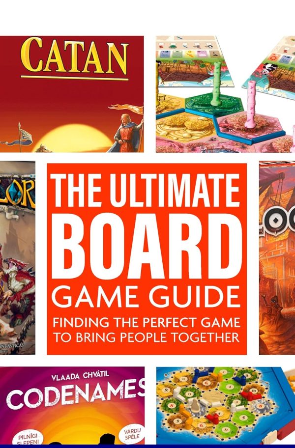 The Ultimate Board Game Guide: Finding The Perfect Game To