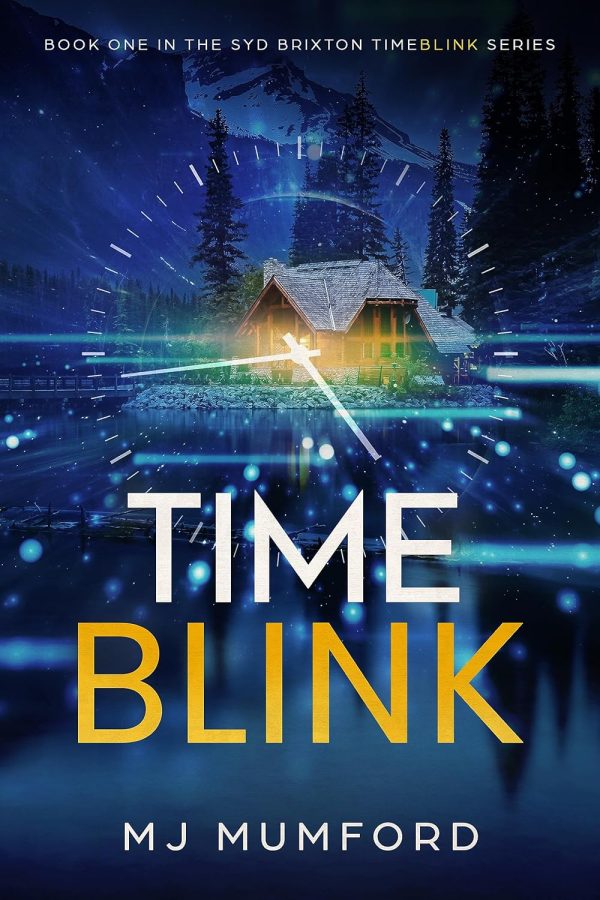 Timeblink: A Time Travel Thriller (the Syd Brixton Timeblink Series