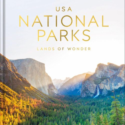 Usa National Parks: Lands Of Wonder